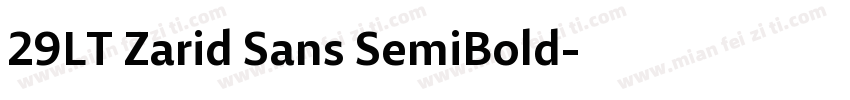 29LT Zarid Sans SemiBold字体转换